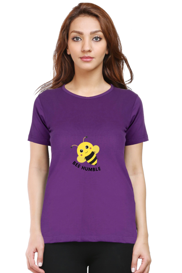 Round Neck Women's 'Be Humble' T-Shirt: Empower Elegance