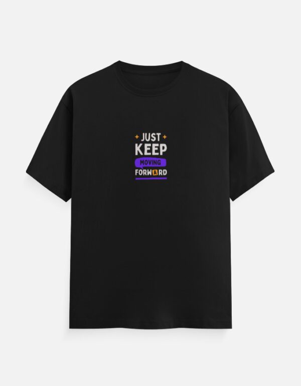Round Neck Men’s ‘Just Keep Moving Forward’ T-Shirt – Stay Driven and Comfortable!