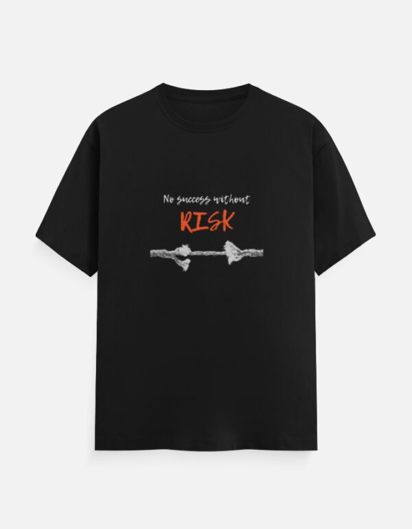 Round Neck Men’s “No Success Without Risk” T-Shirt – Bold, Motivational & Comfortable!