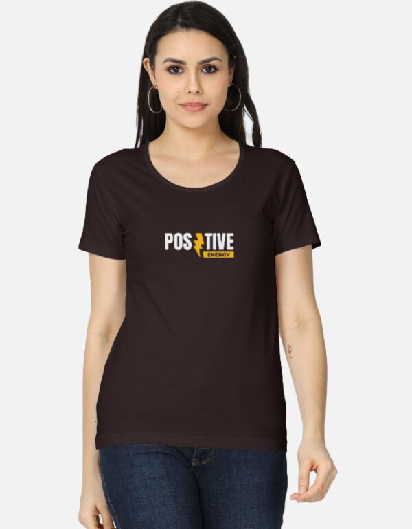 Round Neck Women’s “Positive Energy” T-Shirt – Feel Confident, Bright & Comfortable!