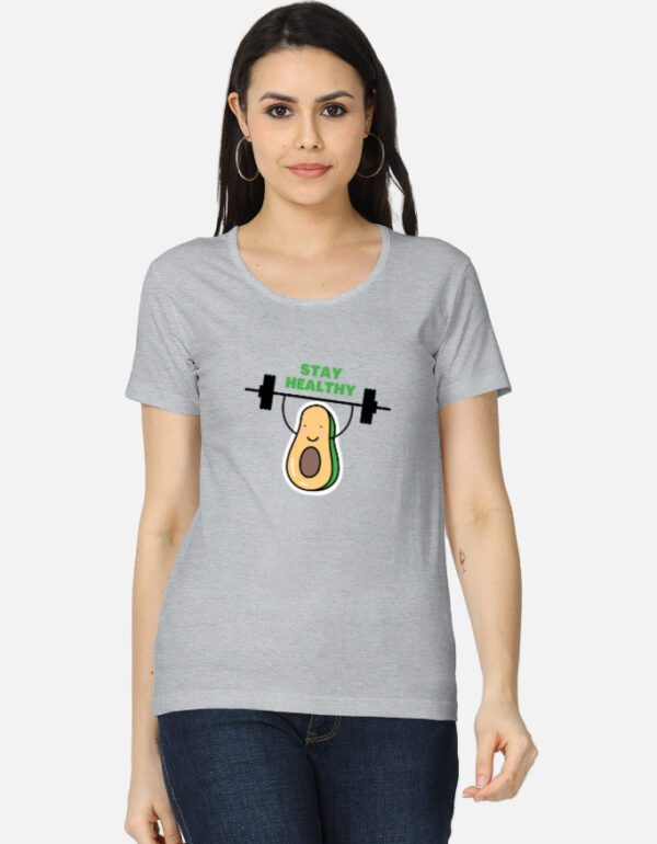 Women’s Round Neck “Stay Healthy” T-Shirt – Comfortable, Stylish & Wellness-Inspired!